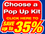 Choose a Pop Up kit SAVE UP TO 35%