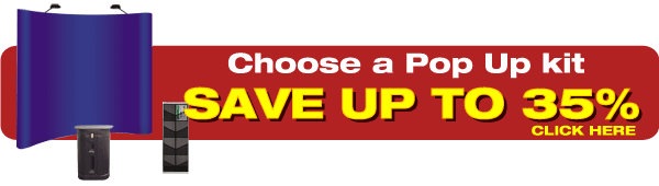 Choose a Pop Up kit SAVE UP TO 35%