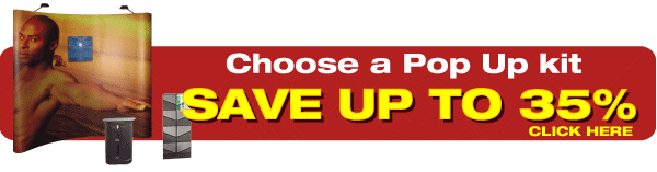 Choose a Pop Up kit SAVE UP TO 35%
