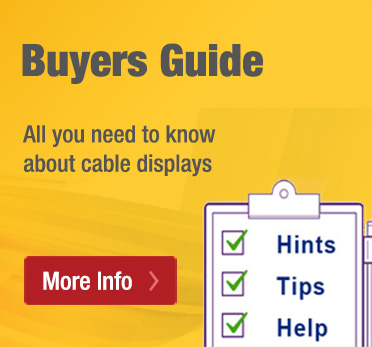 Cable displays buyers guide