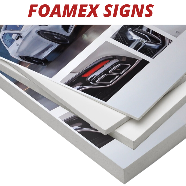 Foamex Signs Promo