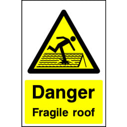 Danger Fragile Roof Signs - Pack of 6 | Correx | Foamex | Dibond | Vinyl