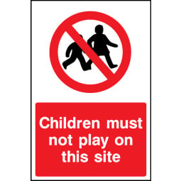 Children Must Not Play Signs - Pack of 6 | Correx | Foamex | Dibond | Vinyl
