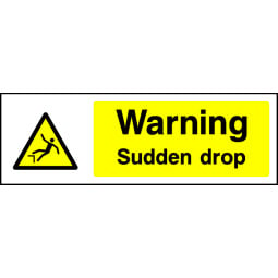 Warning Sudden Drop - Pack of 6 | Correx | Foamex | Dibond | Vinyl