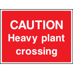 Caution Heavy Plant Crossing Safety Signs - Pack of 6 | Correx | Foamex | Dibond | Vinyl