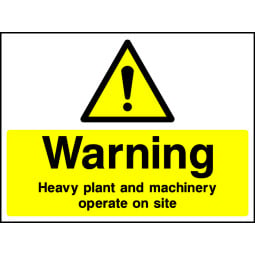 Warning Heavy Plant and Machinery Safety Signs - Pack of 6 | Correx | Foamex | Dibond | Vinyl