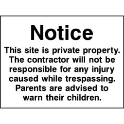 Notice this site is Private Property. - Pack of 6 | Correx | Foamex | Dibond | Vinyl