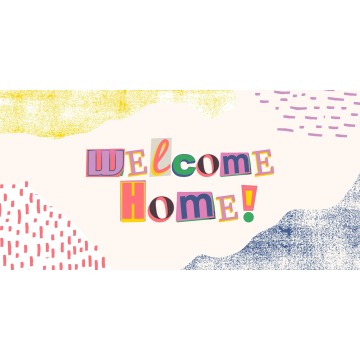 Banner - Welcome Home - 388