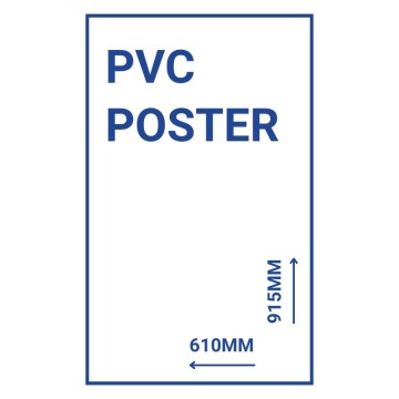 Outdoor PVC Poster 610 x 915 mm