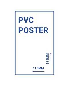 Outdoor PVC Poster 610 x 915 mm