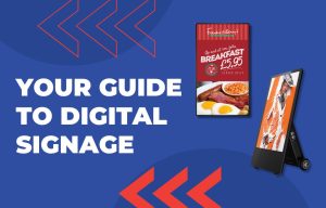 Your Guide To Digital Signage